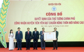 Quảng Ninh: Tiên Yên đón nhận huyện đạt chuẩn nông thôn mới nâng cao