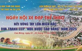 Khám phá vẻ đẹp non nước Cao Bằng cùng Ngày hội xe đạp thể thao Nối vòng tay lớn Miền Bắc