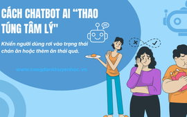 Chatbot AI "thao túng tâm lý" khiến người dùng gia tăng chứng rối loạn ăn uống