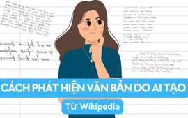 Hướng dẫn của Wikipedia về phát hiện văn bản do AI tạo