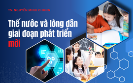 Thế nước và lòng dân trong giai đoạn phát triển mới của đất nước