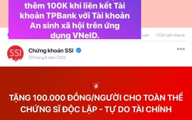 Ngân hàng, doanh nghiệp chứng khoán "thi nhau" tặng quà 100.000đ