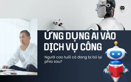 Ứng dụng AI vào dịch vụ công: Người cao tuổi có đang bị đẩy ra bên lề?