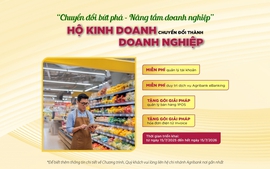 Agribank đồng hành cùng hộ kinh doanh: Kê khai thuế dễ dàng – Chuyển đổi doanh nghiệp vững vàng