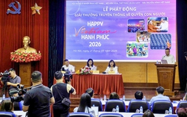 Phát động giải thưởng “Việt Nam hạnh phúc - Happy Vietnam năm 2026”