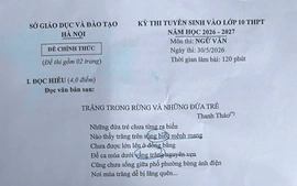 Thơ của Thanh Thảo vào đề Ngữ văn thi lớp 10 Hà Nội năm 2026