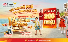 Hàng chục khách hàng HDBank trúng thưởng sổ tiết kiệm “trăm triệu” và chuyến du lịch Hàn Quốc hấp dẫn