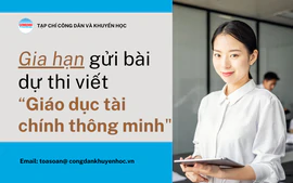 Gia hạn gửi bài dự thi Cuộc thi viết "Giáo dục tài chính thông minh"