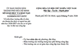 Thành phố Hồ Chí Minh hướng dẫn tổ chức các khoản thu ngoài học phí