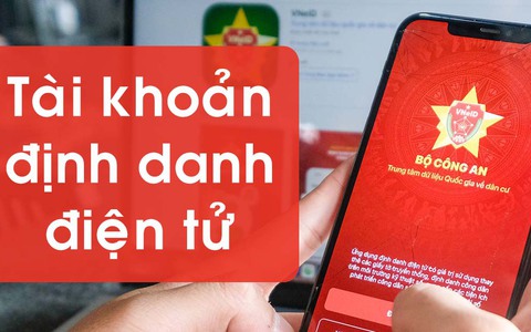 Bộ Công an đề xuất phân loại, đối tượng được cấp tài khoản định danh điện tử