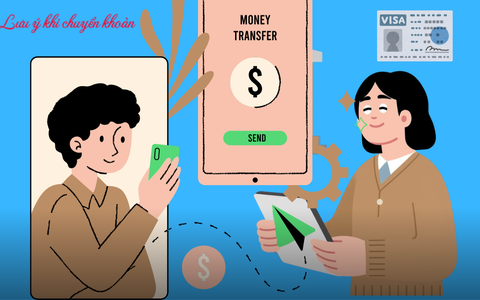 Nội dung chuyển khoản "đùa cho vui" có thể thành điểm trừ khi xin visa