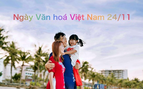 Quốc hội ấn định Ngày Văn hoá Việt Nam 24/11, người lao động nghỉ hưởng nguyên lương