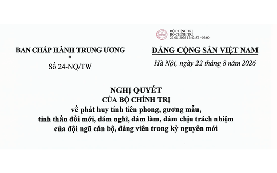 Nghị quyết 24-NQ/TW của Bộ Chính trị: Chuyển đổi tư duy đảng viên sang kiến tạo, hành động